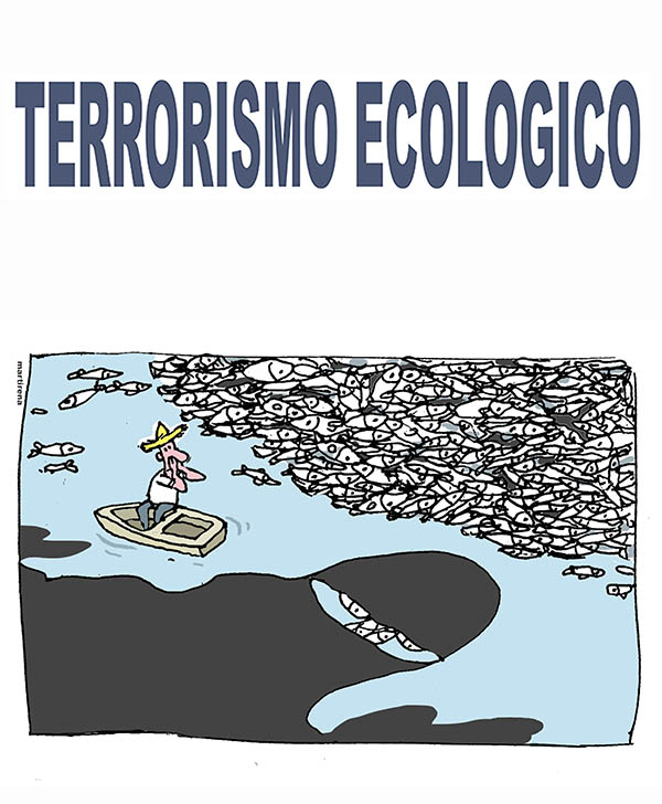 Terrorismo ecológico Terrorismo ecológico