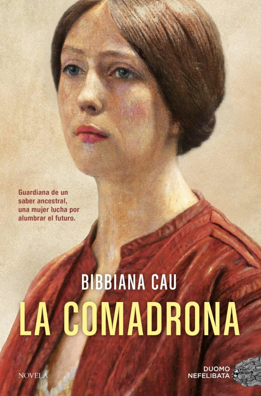 La comadrona, de Bibbiana Cau La comadrona, de Bibbiana Cau